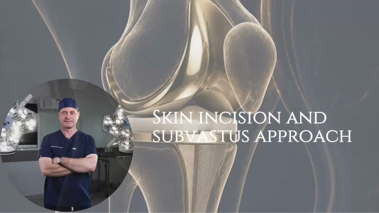 Skin incision and subvastus approach, film cover